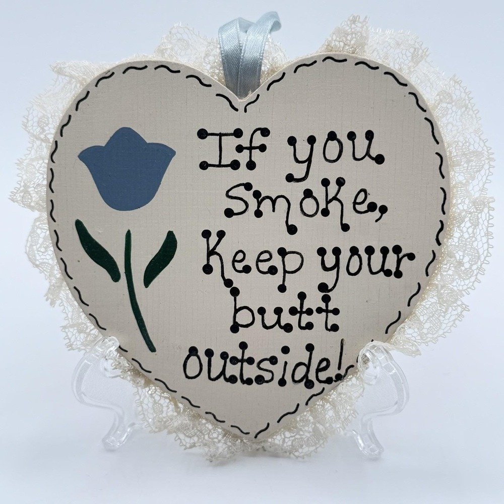 Vintage 80's 90's Wood Blue Country Heart NO SMOKING Funny Wall Decor Flower